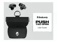 SKULLCANDY PUSH 720 LANGATTOMAT KUULOKKEET MUSTA - Langattomat kuulokkeet - 810145323786 - 2